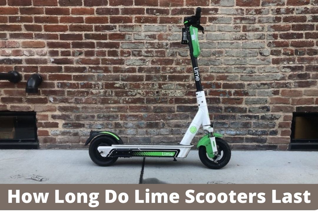 How Long Do Lime Scooters Last