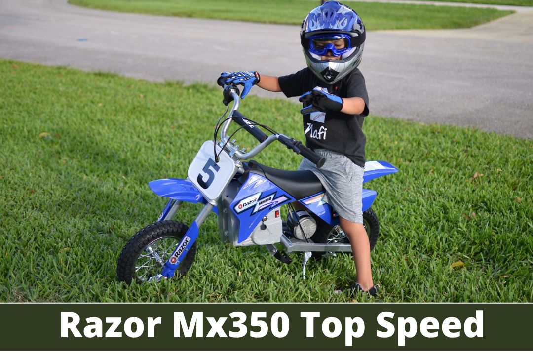 Razor Mx350 Top Speed: (The Fastest Razor Dirt Bike!)