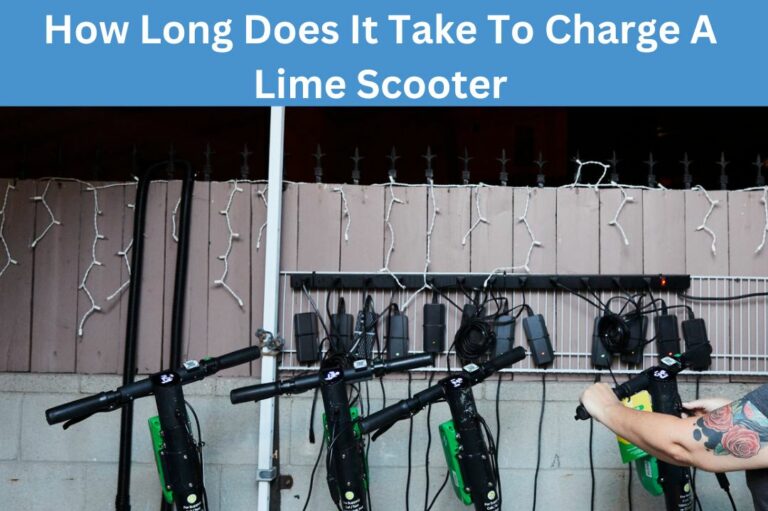 How Long Does It Take To Charge A Lime Scooter? (Best Practice
