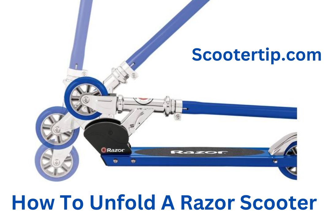 How To Unfold A Razor Scooter? 13 Simple Steps!